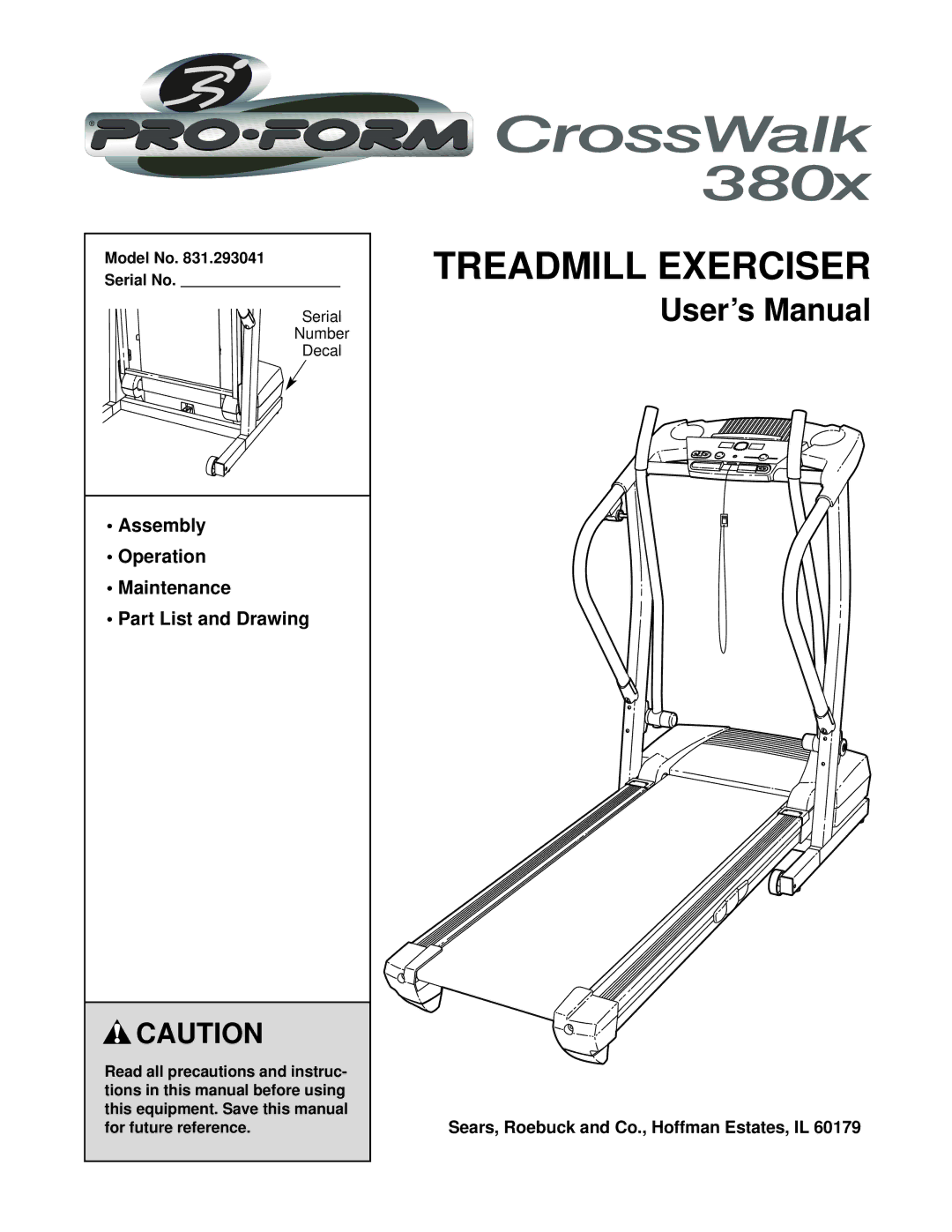 ProForm 831.293041 user manual Assembly Operation Maintenance Part List and Drawing, Model No Serial No 