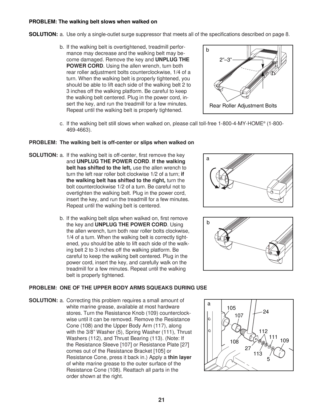 ProForm 831.293041 Problem The walking belt slows when walked on, Problem ONE of the Upper Body Arms Squeaks During USE 