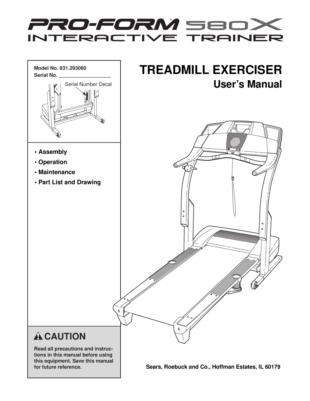 ProForm 831.293060 user manual Assembly Operation Maintenance Part List and Drawing, Model No Serial No 