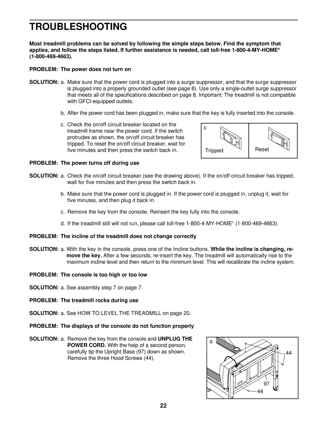 ProForm 831.293060 Troubleshooting, Problem The power turns off during use, Problem The console is too high or too low 