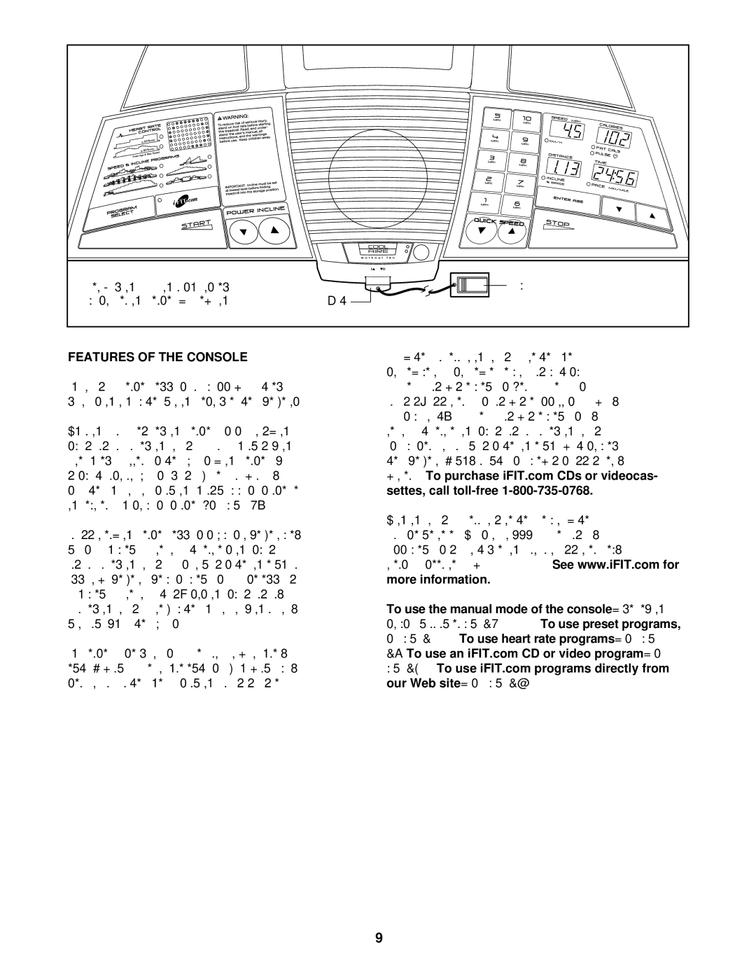 ProForm 831.293061 user manual Features of the Console, Settes, call toll-free 