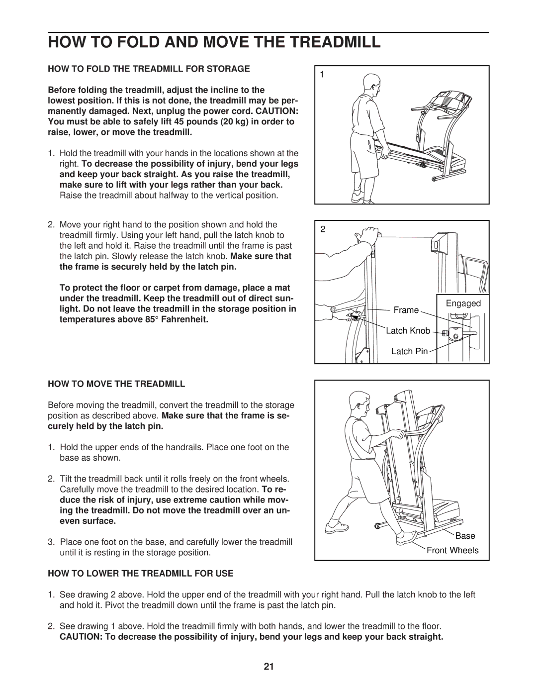 ProForm 831.293062 HOW to Fold the Treadmill for Storage, HOW to Move the Treadmill, HOW to Lower the Treadmill for USE 