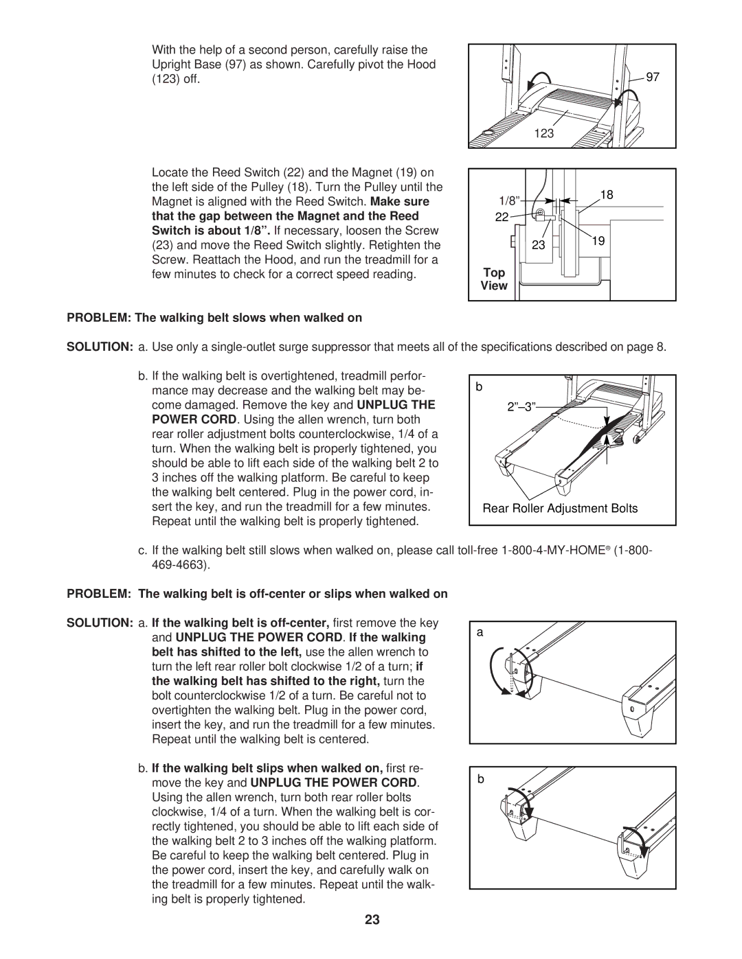 ProForm 831.293062 Problem The walking belt slows when walked on, Unplug Power Cord, If the walking belt is off-center 