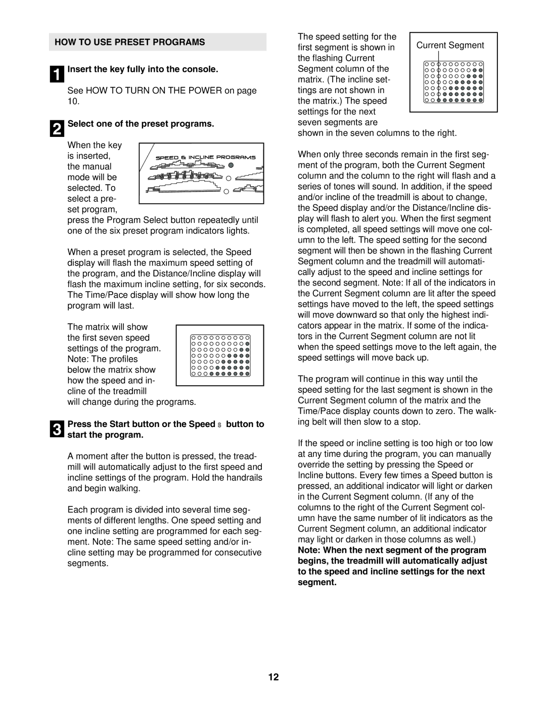 ProForm 831.293063 user manual HOW to USE Preset Programs, Select one of the preset programs 