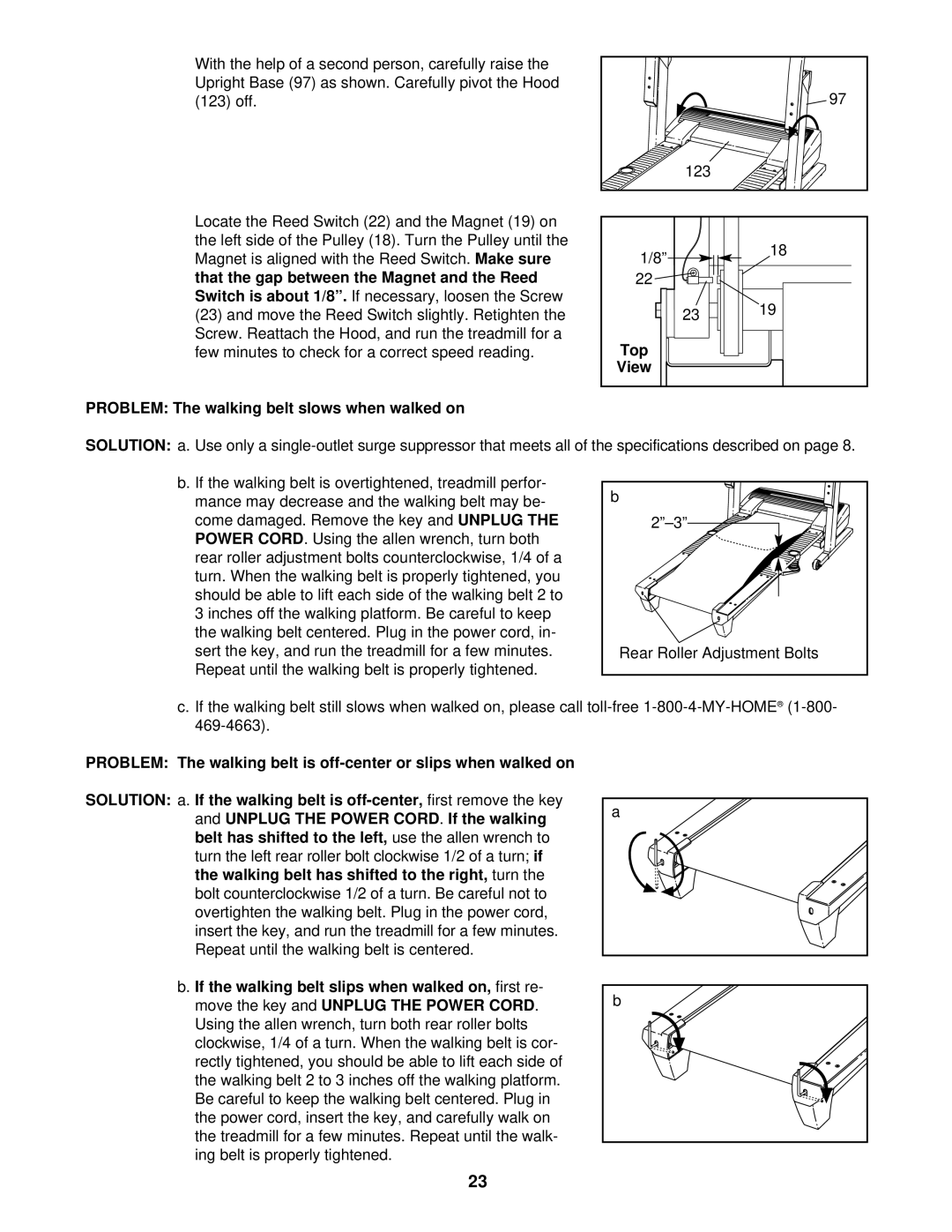 ProForm 831.293200 user manual Top, Problem The walking belt slows when walked on 