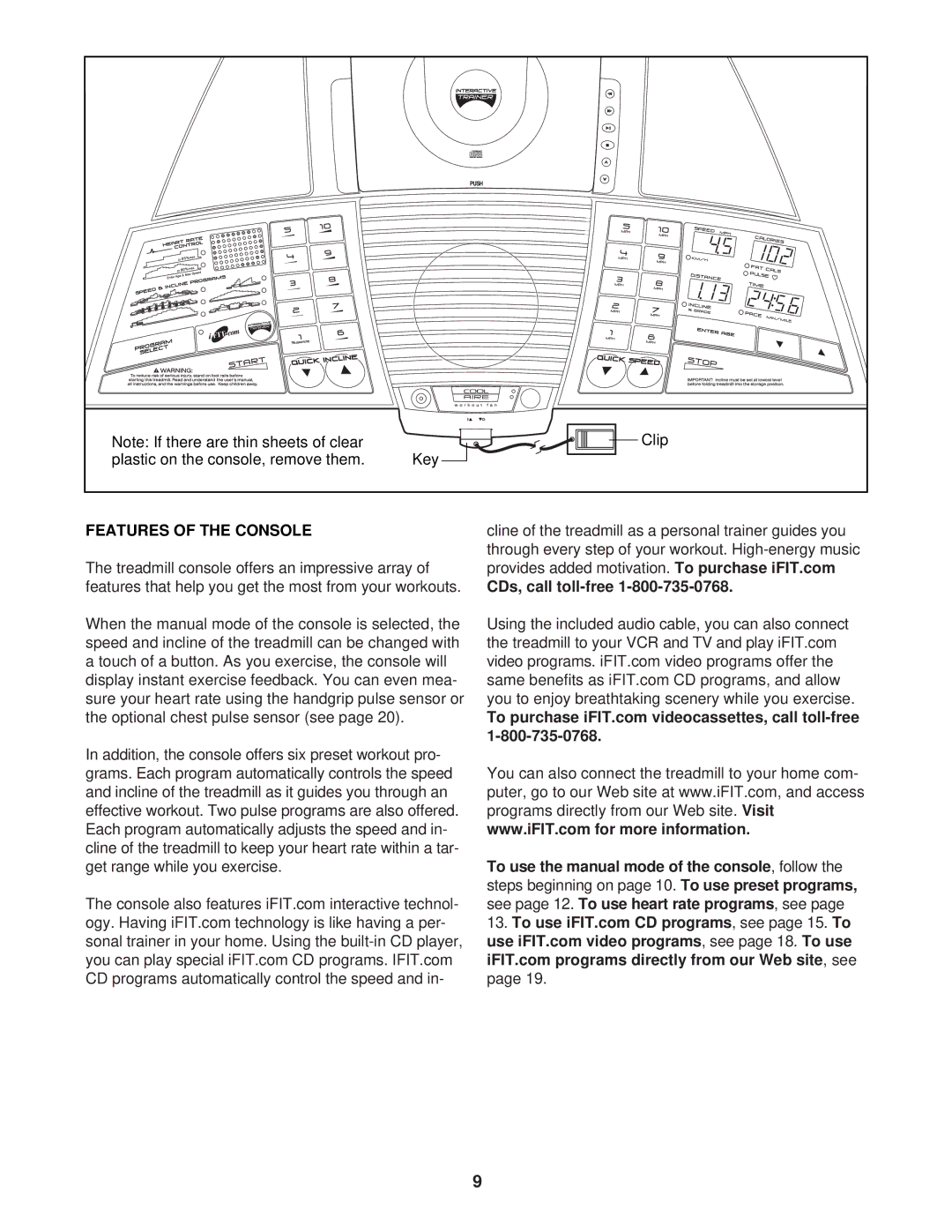 ProForm 831.293201 user manual Features of the Console, CDs, call toll-free, Programs 