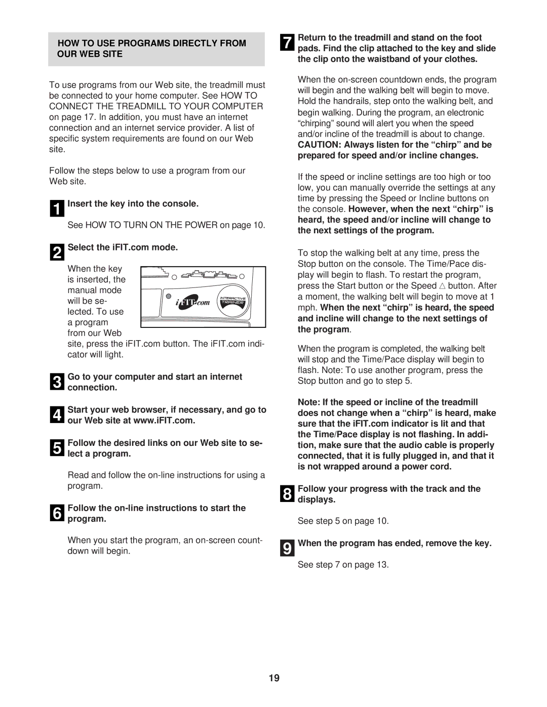 ProForm 831.293202 HOW to USE Programs Directly from OUR WEB Site, Go to your computer and start an internet Connection 