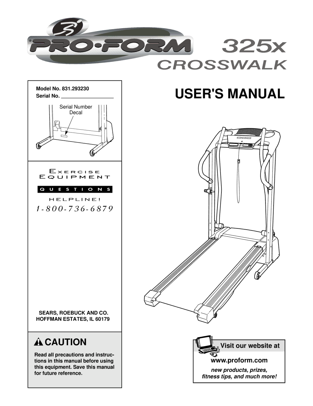 ProForm 831.293230 user manual Model No Serial No, Serial Number Decal, SEARS, Roebuck and CO Hoffman ESTATES, IL 