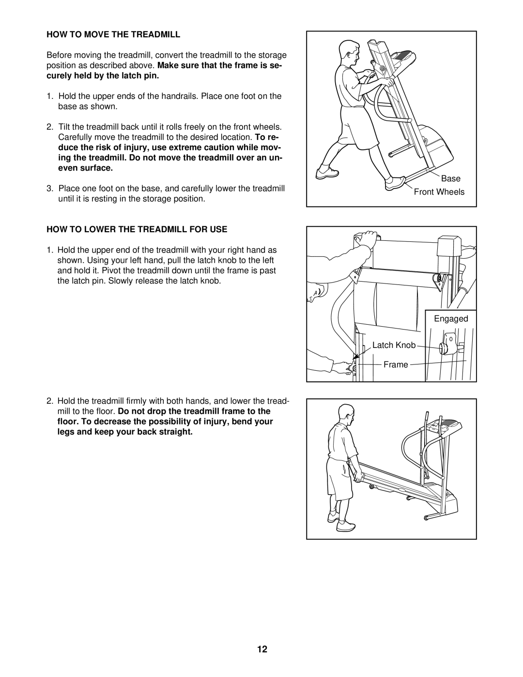 ProForm 831.293230 HOW to Move the Treadmill, Carefully move the treadmill to the desired location, Even surface 