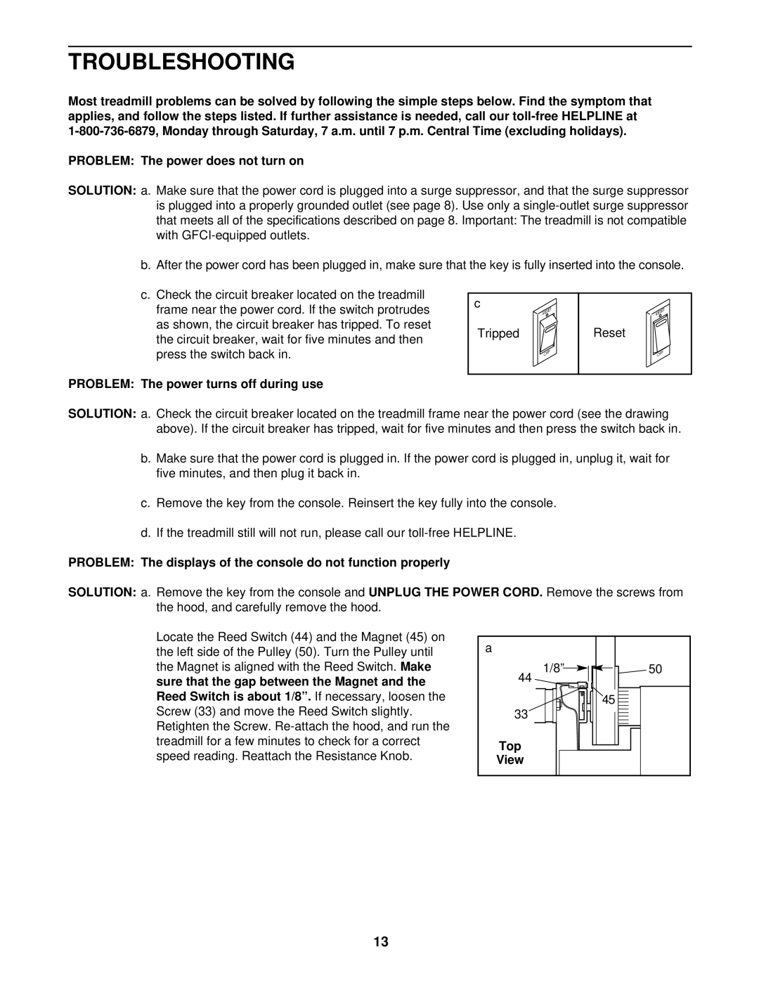 ProForm 831.293230 user manual Troubleshooting, Solution, Unplug the Power Cord 