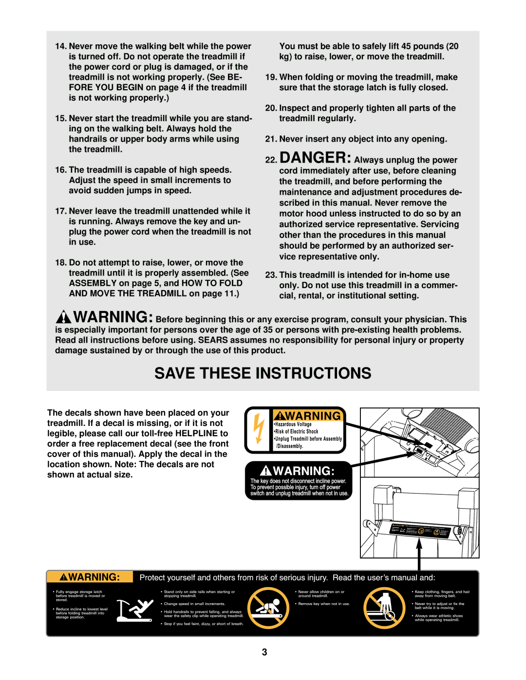 ProForm 831.293230 user manual Never leave the treadmill unattended while it, Use, Move the Treadmill on 