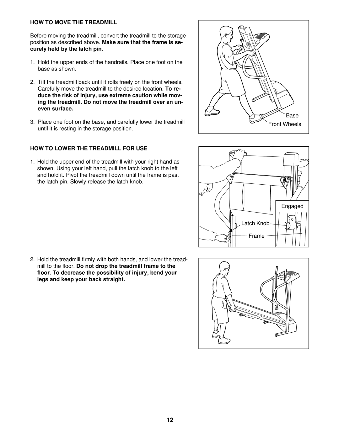 ProForm 831.293230 How To Move The Treadmill, Carefully move the treadmill to the desired location, even surface 