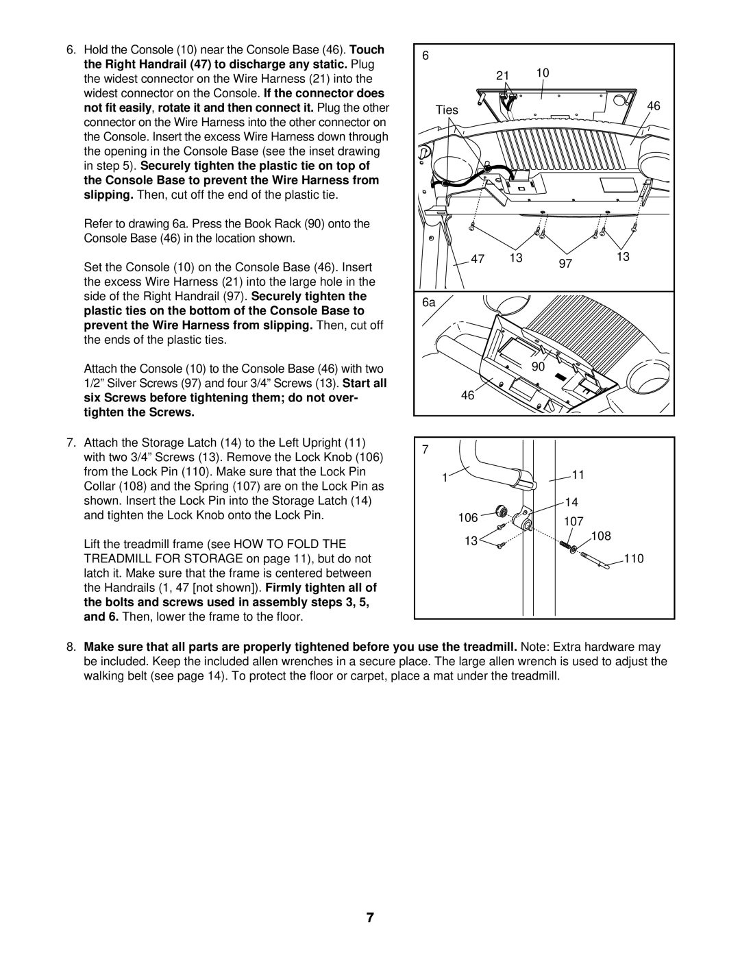ProForm 831.293230 user manual prevent the Wire Harness from slipping, tighten the Screws 