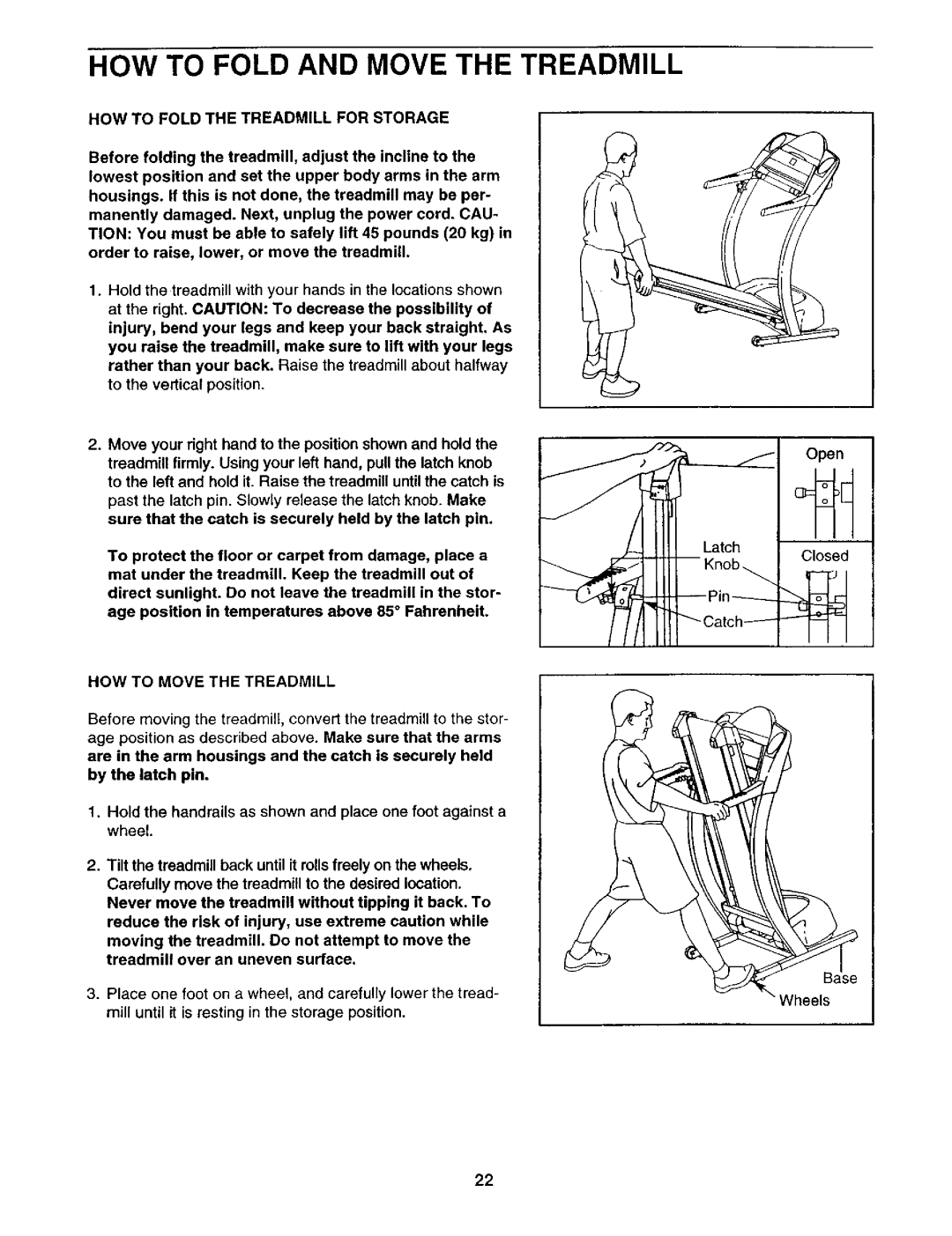 ProForm 831.29325 HOW to Fold and Move the Treadmill, HOW to Fold the Treadmill for Storage, HOW to Move the Treadmill 