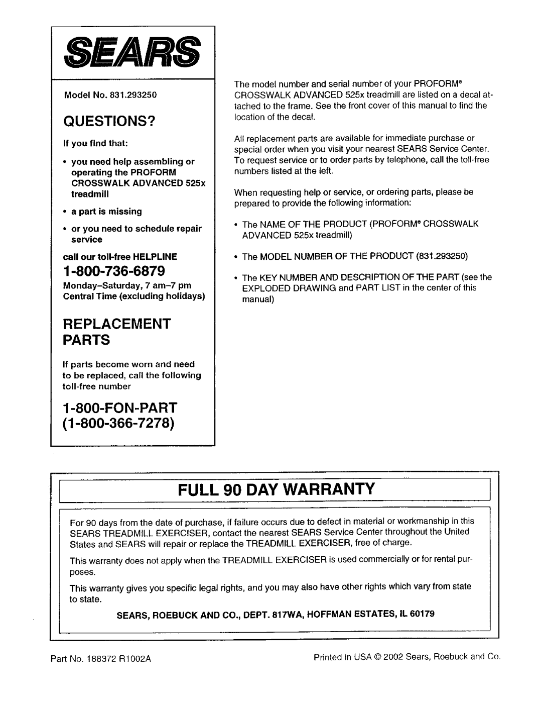 ProForm 831.29325 user manual Full 90 DAY Warranty, Model No, SEARS, Roebuck and CO., Dept WA, Hoffman ESTATES, IL 