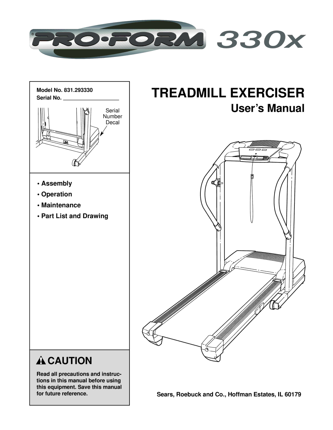 ProForm 831.293330 user manual Assembly Operation Maintenance Part List and Drawing, Model No Serial No 