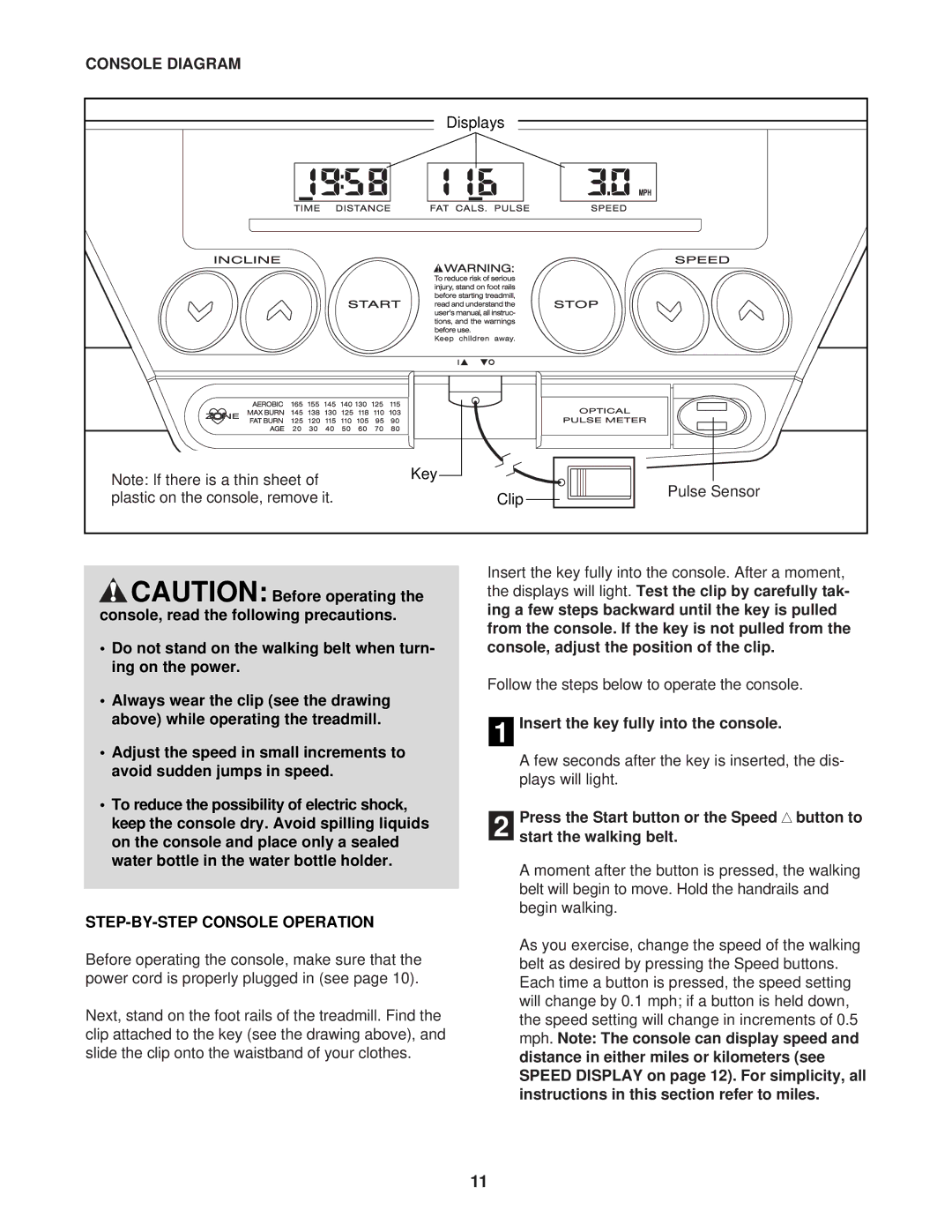 ProForm 831.293330 user manual Console Diagram, STEP-BY-STEP Console Operation, Insert the key fully into the console 