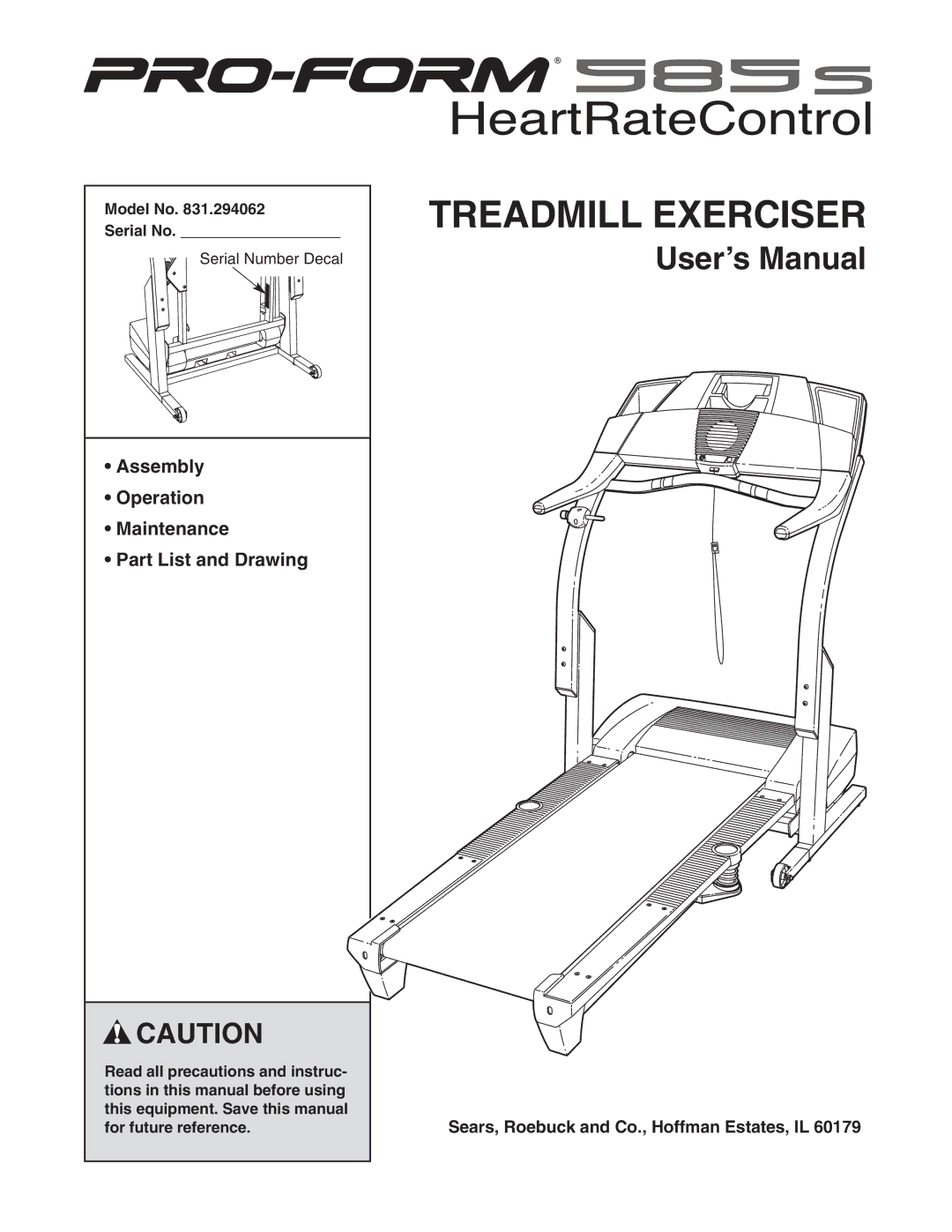 ProForm 831.294062 user manual Assembly Operation Maintenance Part List and Drawing, Model No Serial No 