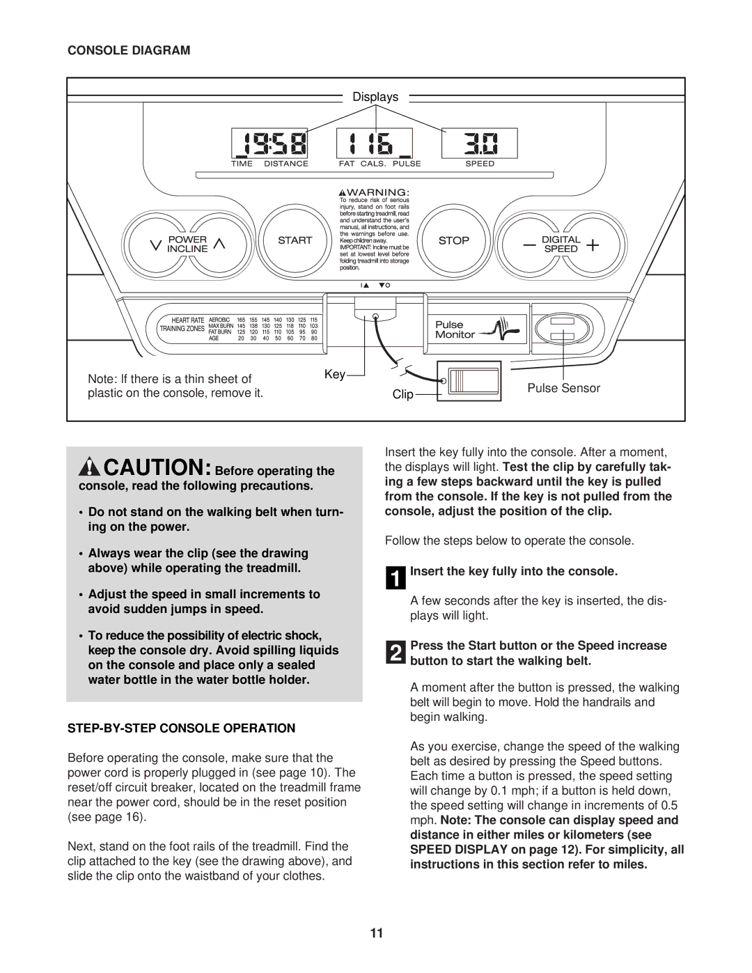 ProForm 831.294230 user manual Console Diagram, STEP-BY-STEP Console Operation, Insert the key fully into the console 