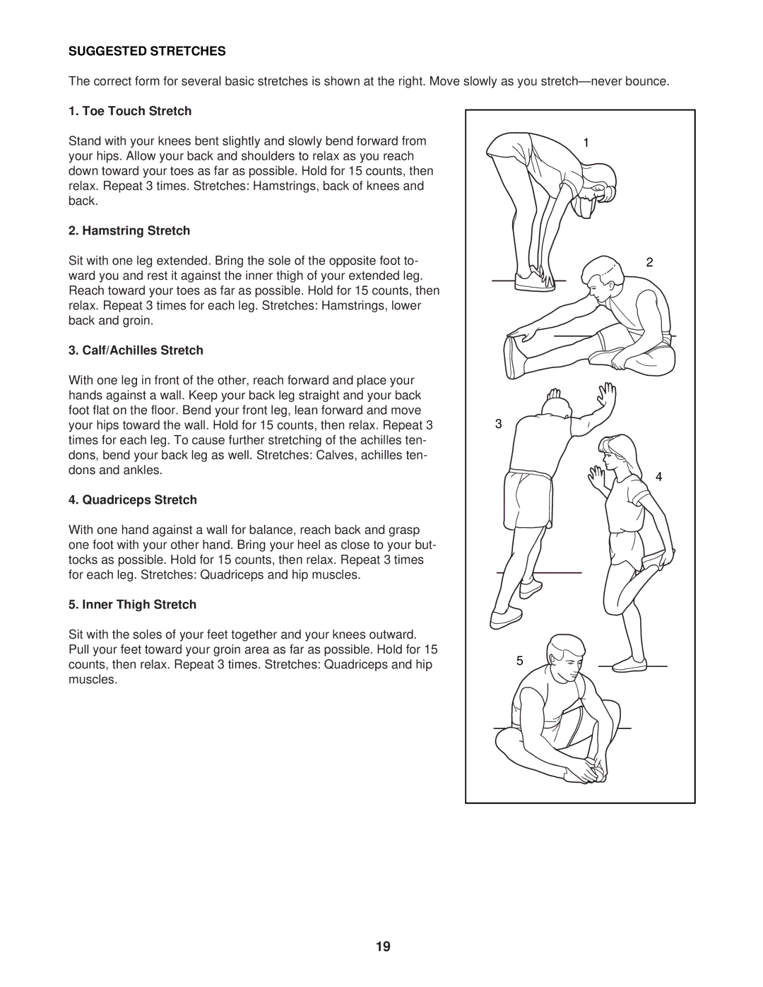 ProForm 831.294230 user manual Suggested Stretches 