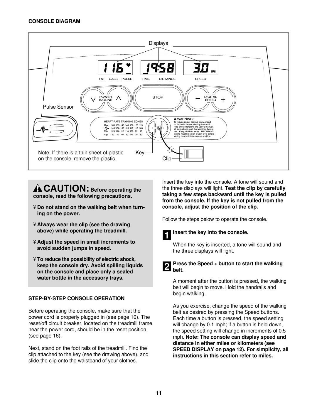 ProForm 831.294241 user manual Console Diagram, STEP-BY-STEP Console Operation, Insert the key into the console 