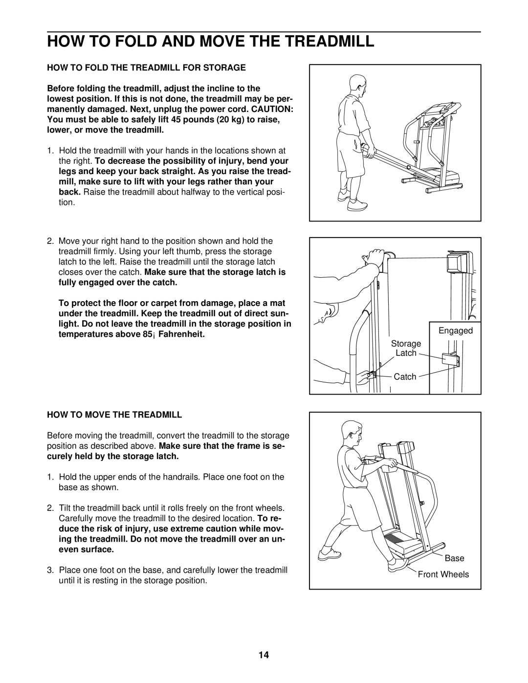 ProForm 831.294241 HOW to Fold and Move the Treadmill, HOW to Fold the Treadmill for Storage, HOW to Move the Treadmill 