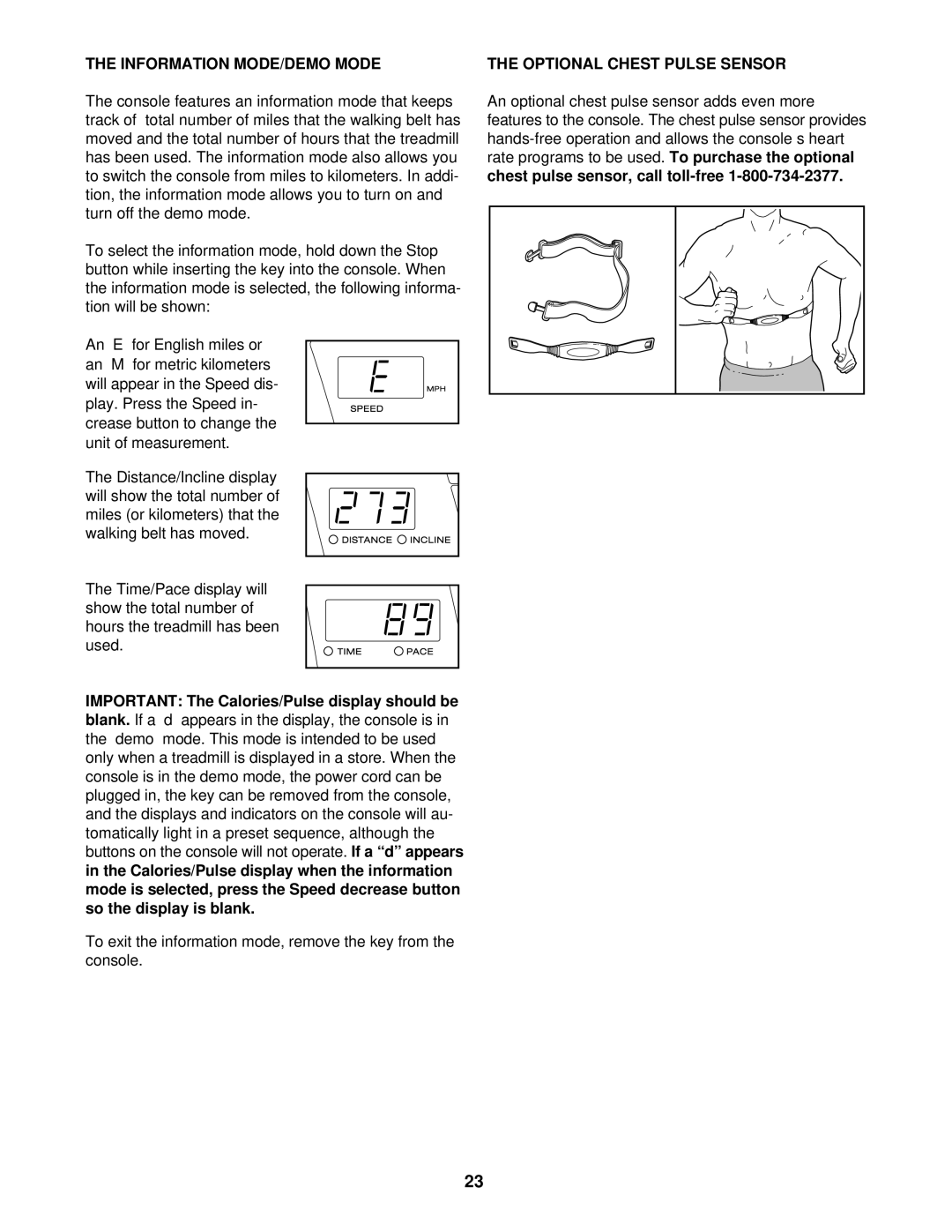 ProForm 831.294250 user manual Information MODE/DEMO Mode, Optional Chest Pulse Sensor 