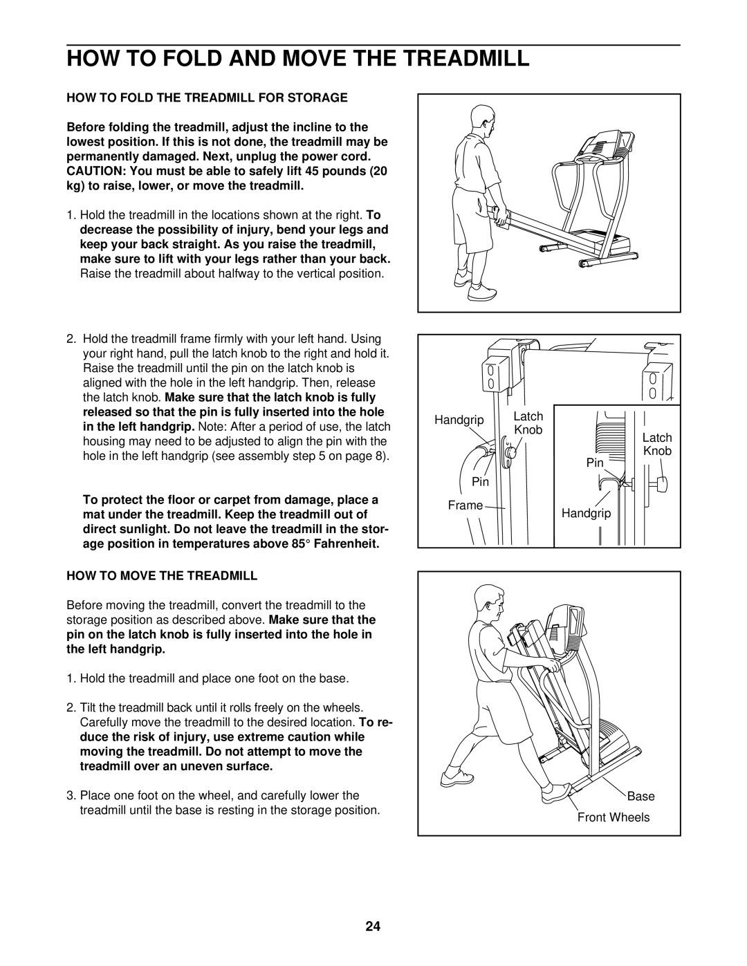 ProForm 831.294250 HOW to Fold and Move the Treadmill, HOW to Fold the Treadmill for Storage, HOW to Move the Treadmill 