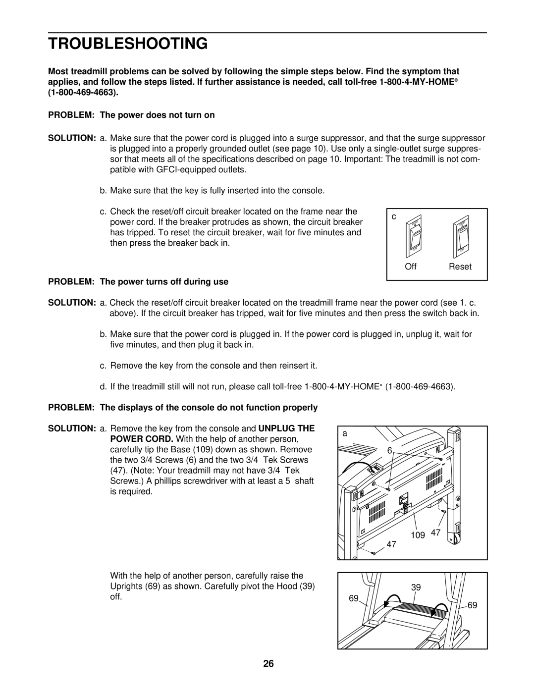 ProForm 831.294250 user manual Troubleshooting, Problem The power turns off during use 