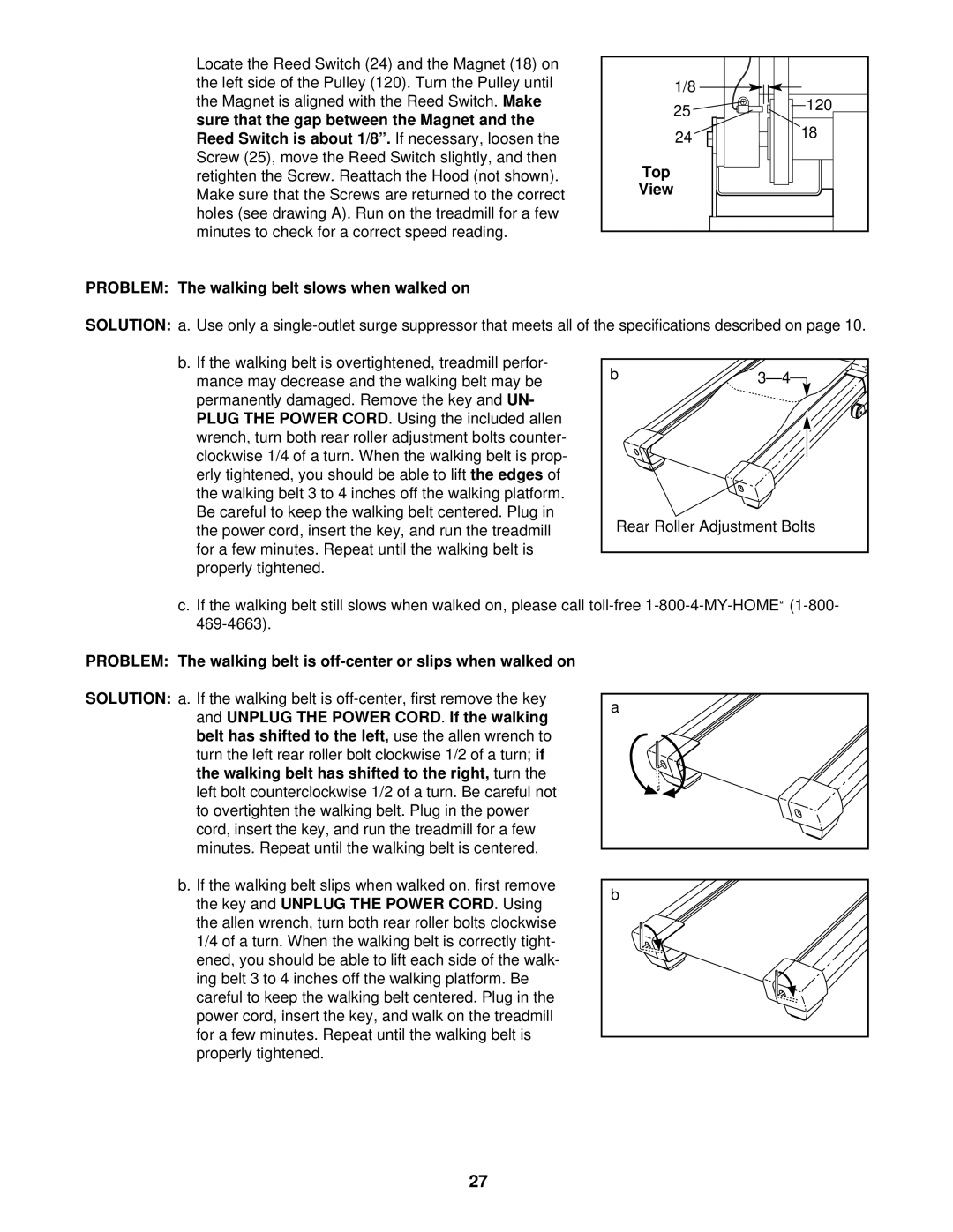 ProForm 831.294250 user manual Problem The walking belt slows when walked on, Top View 