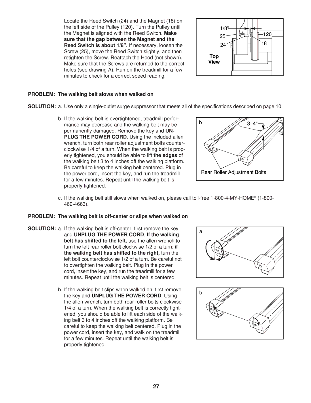 ProForm 831.294251 user manual Problem The walking belt slows when walked on, Top View 