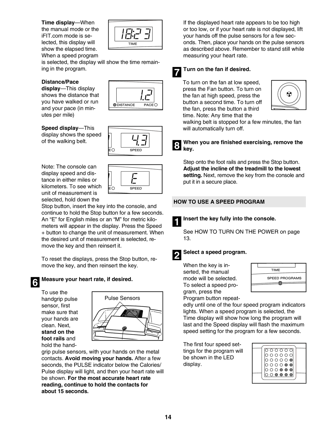 ProForm 831.295040 user manual HOW to USE a Speed Program 