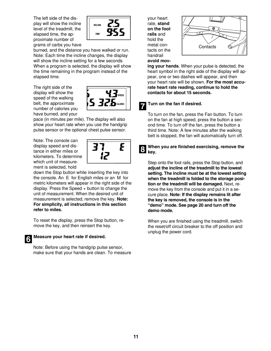 ProForm 831.295050 user manual Measure your heart rate if desired, On the foot Rails, Avoid mov, Turn on the fan if desired 