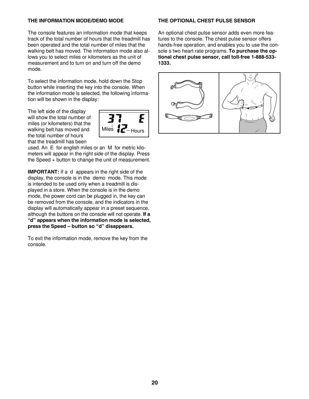 ProForm 831.295050 user manual Information MODE/DEMO Mode, Optional Chest Pulse Sensor 