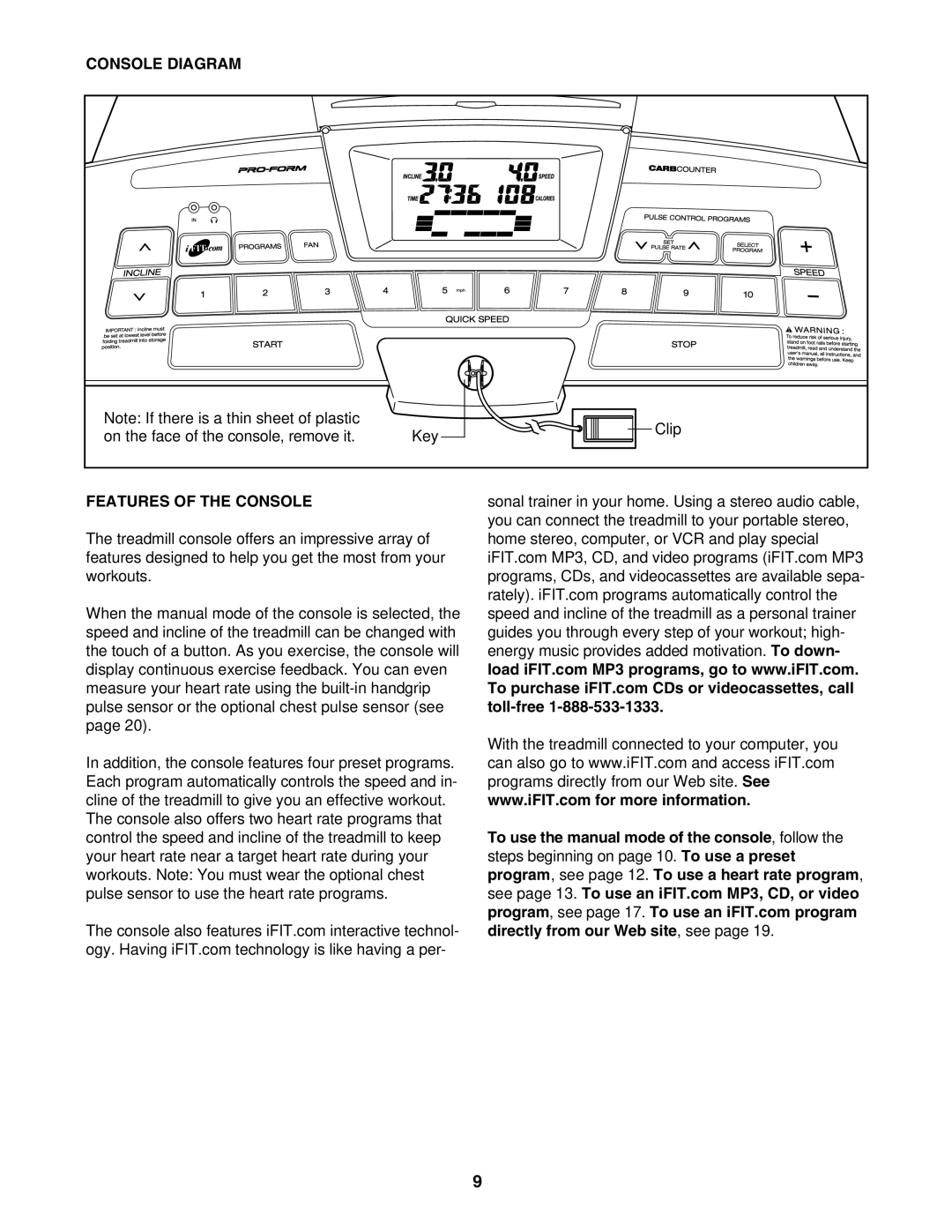 ProForm 831.295050 user manual Console Diagram, Features of the Console 