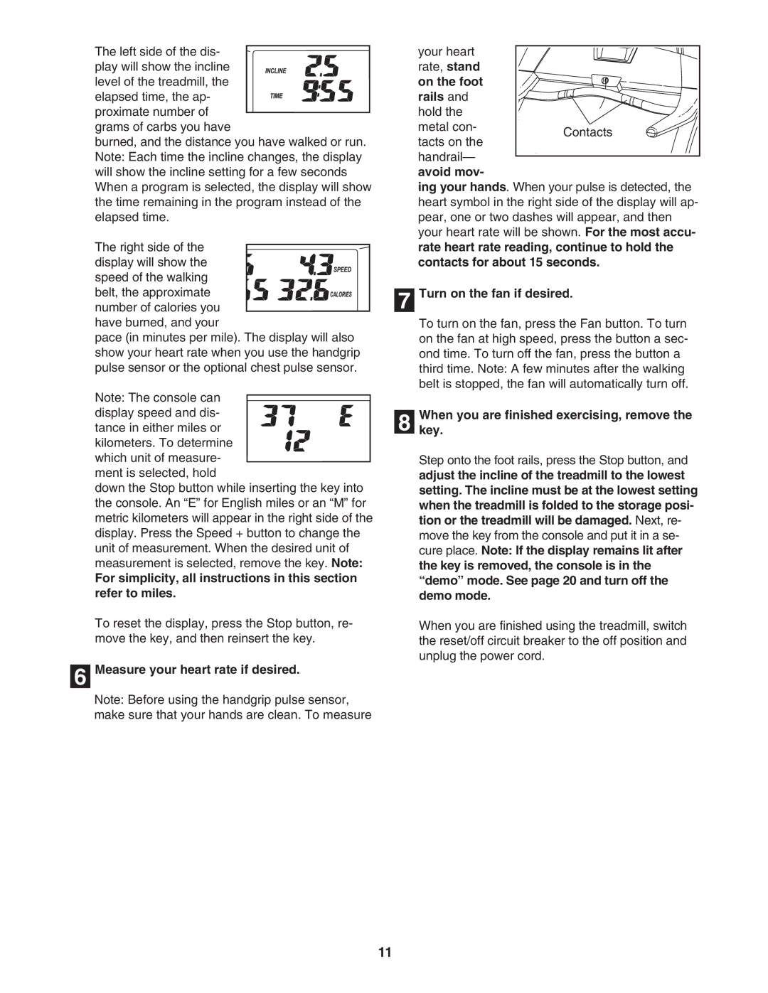 ProForm 831.295062 user manual Measure your heart rate if desired, On the foot Rails, Avoid mov, Turn on the fan if desired 