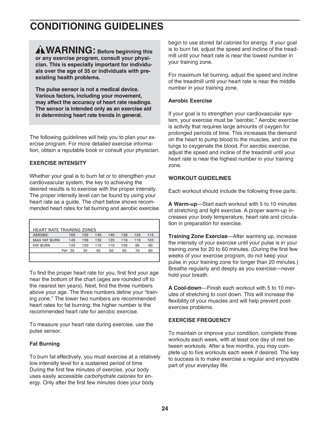 ProForm 831.295062 user manual Conditioning Guidelines, Exercise Intensity, Workout Guidelines, Exercise Frequency 