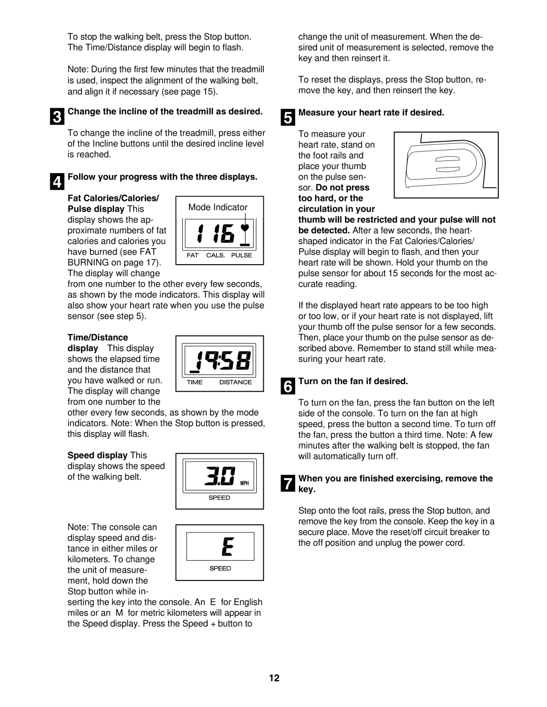 ProForm 831.295230 user manual Change the incline of the treadmill as desired, Time/Distance display-This display 