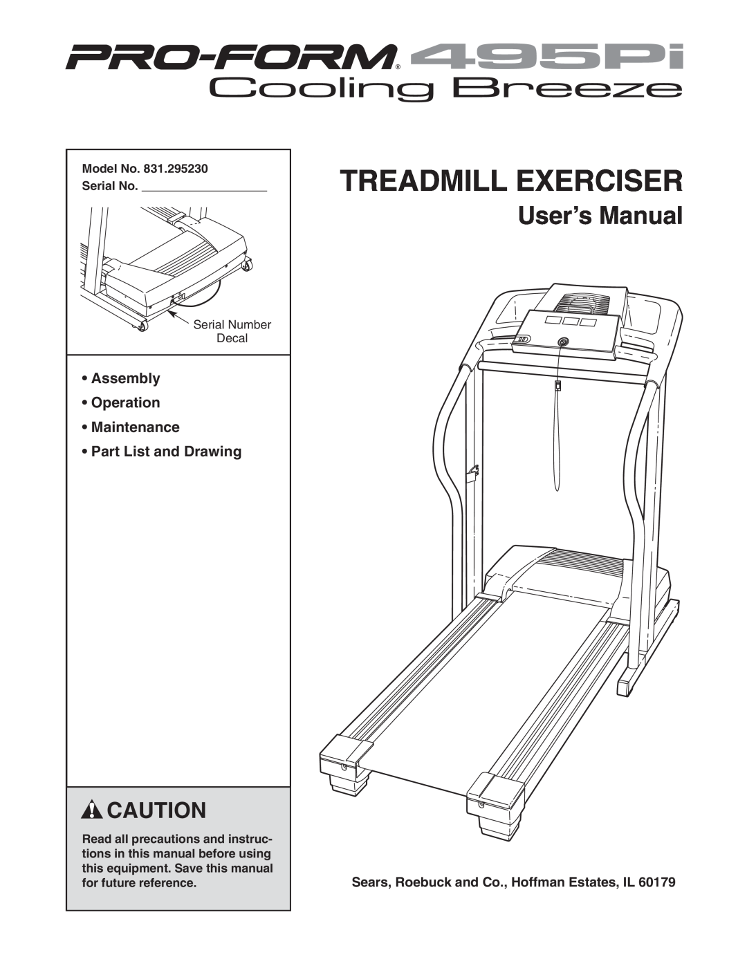 ProForm 831.295230 user manual Model No Serial No, Treadmill Exerciser, User’s Manual 
