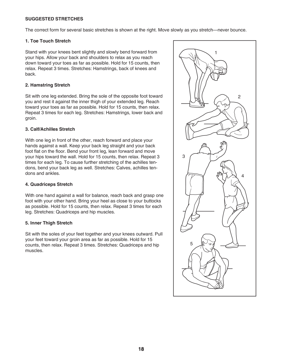 ProForm 831.295230 Suggested Stretches, Toe Touch Stretch, Hamstring Stretch, Calf/Achilles Stretch, Quadriceps Stretch 