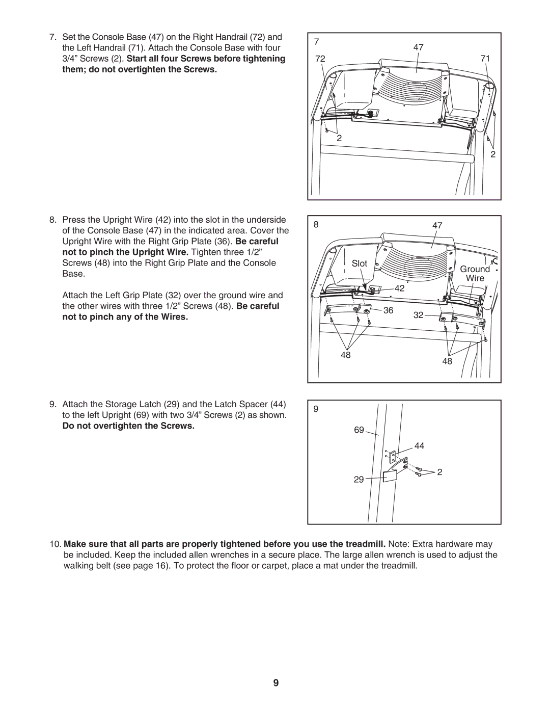 ProForm 831.295232 user manual Do not overtighten the Screws 