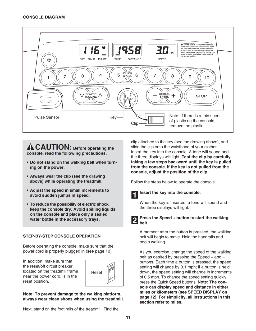 ProForm 831.29523.4 user manual Console Diagram, STEP-BY-STEP Console Operation, Insert the key into the console 