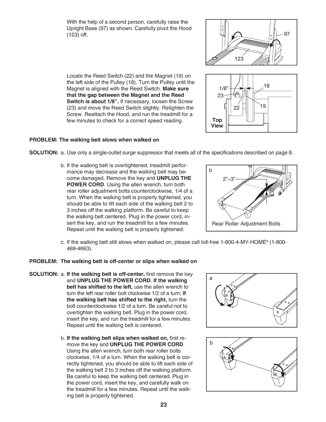 ProForm 831.295250 user manual Top, Problem The walking belt slows when walked on 