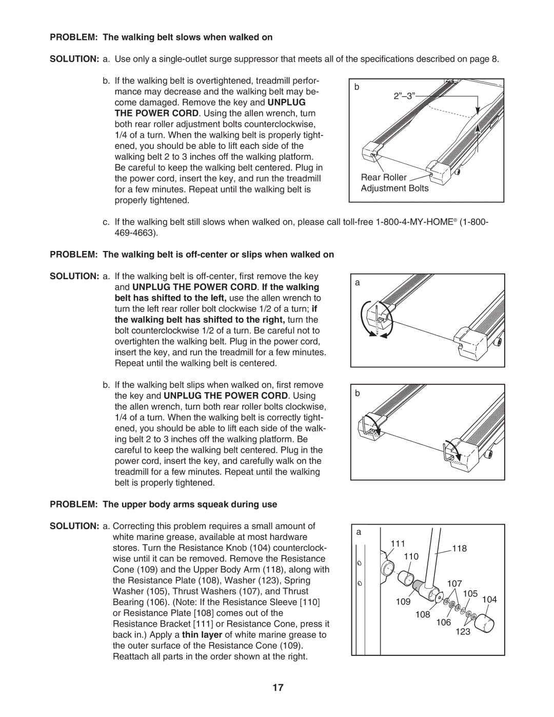 ProForm 831.29533.0 Problem The walking belt slows when walked on, Problem The upper body arms squeak during use 