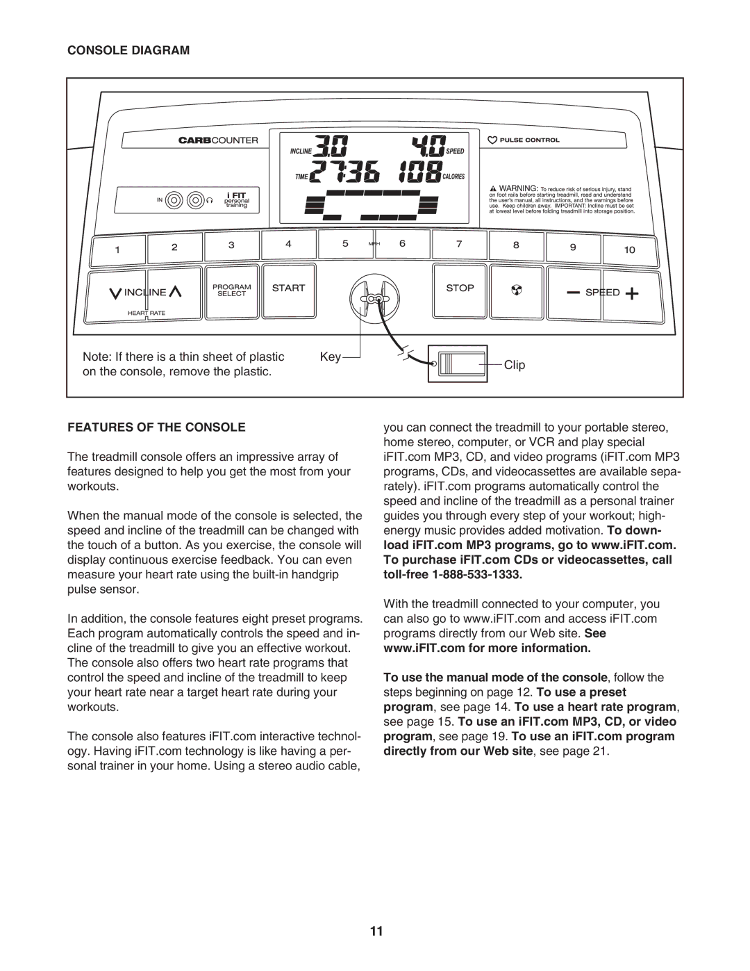 ProForm 831.295550 user manual Console Diagram, Features of the Console 