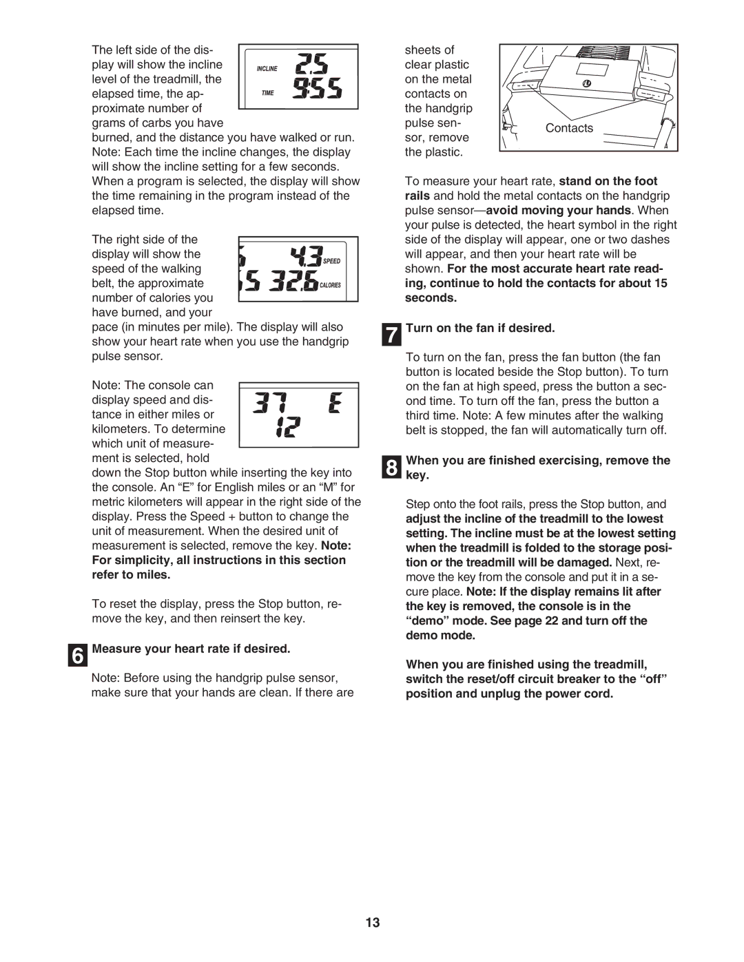 ProForm 831.295550 user manual Measure your heart rate if desired, Turn on the fan if desired 