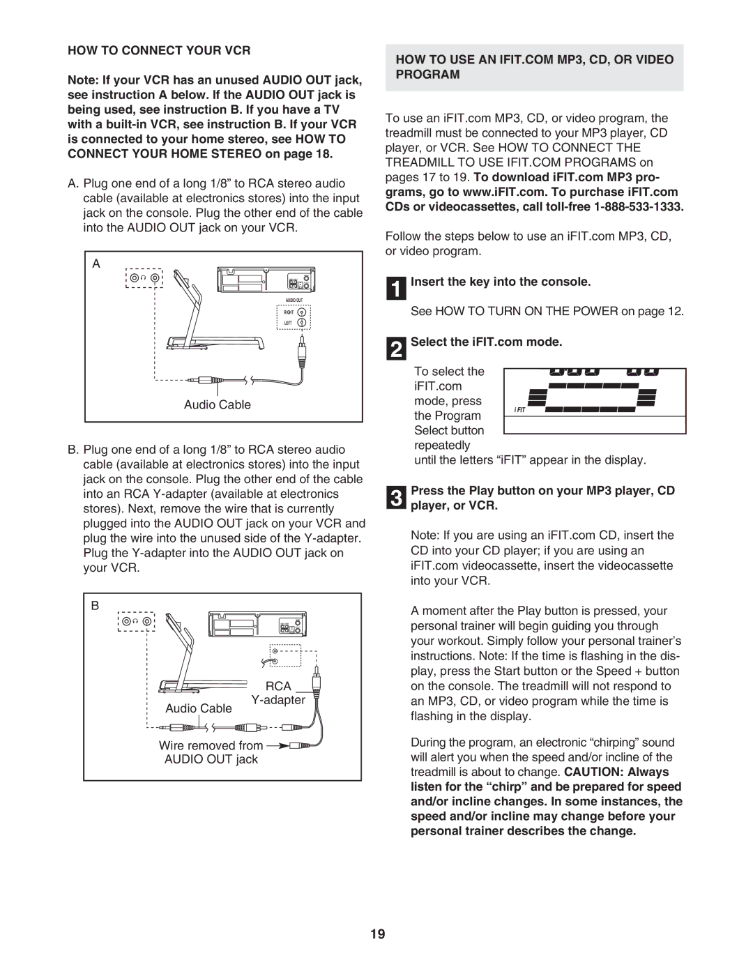 ProForm 831.295550 user manual HOW to Connect Your VCR, Press the Play button on your MP3 player, CD Player, or VCR 