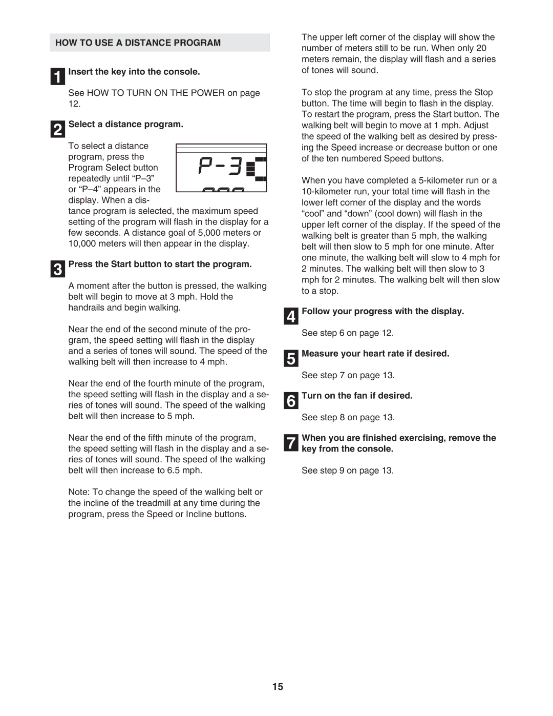 ProForm 831.29604.0 user manual HOW to USE a Distance Program, Select a distance program 