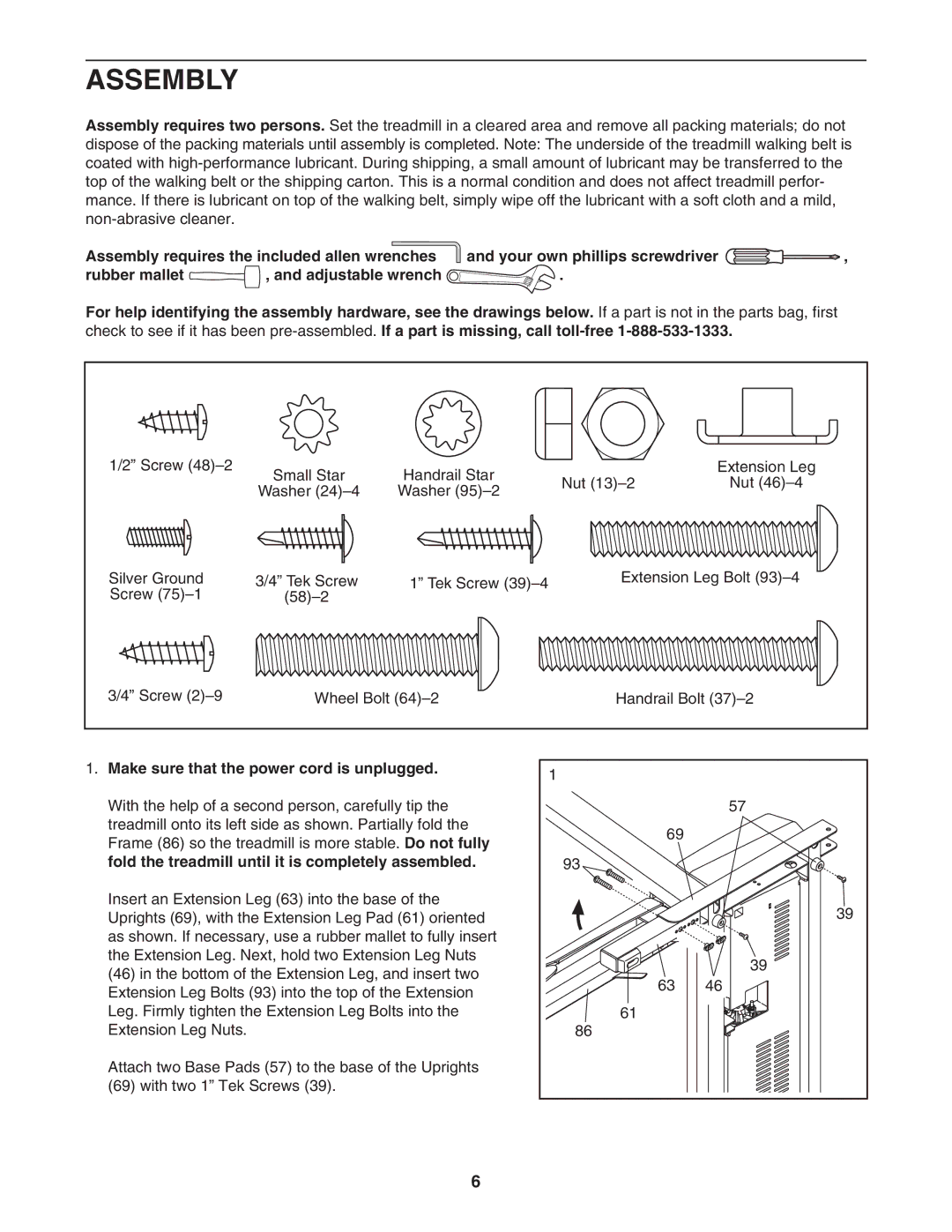 ProForm 831.29604.0 user manual Assembly, Make sure that the power cord is unplugged 