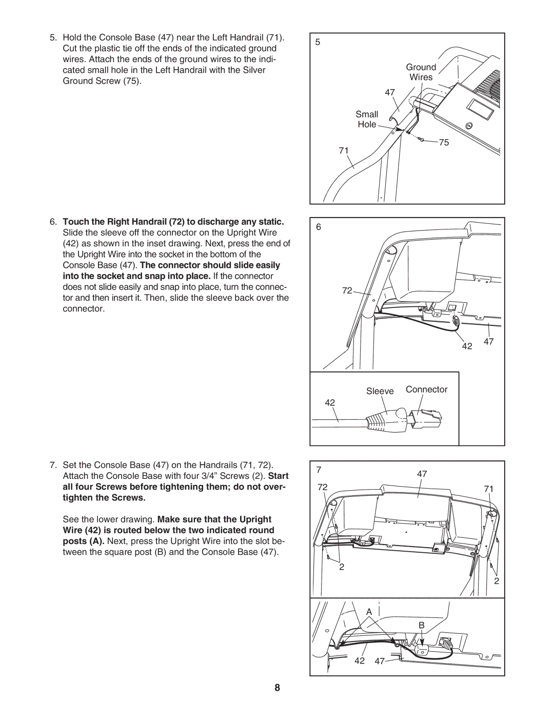 ProForm 831.29604.0 user manual Ground Wires Small Hole Sleeve Connector 